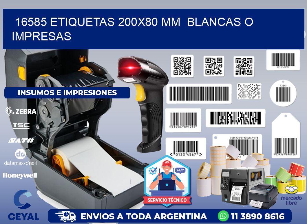 16585 ETIQUETAS 200x80 mm  BLANCAS O IMPRESAS