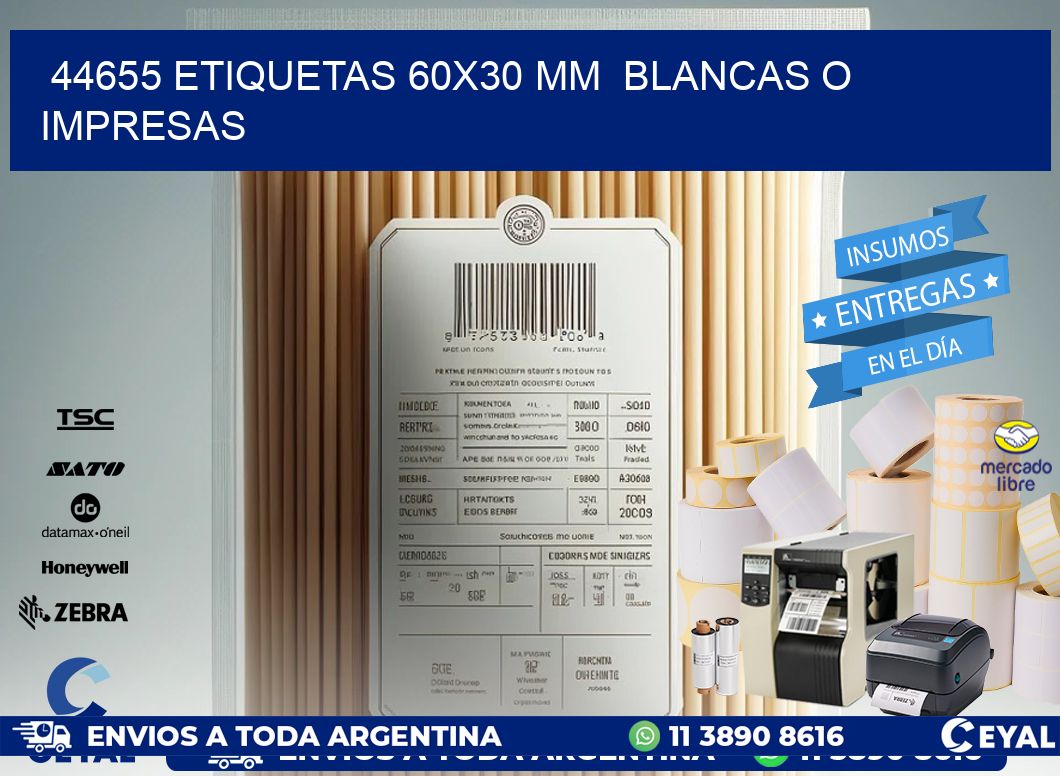 44655 ETIQUETAS 60x30 mm  BLANCAS O IMPRESAS