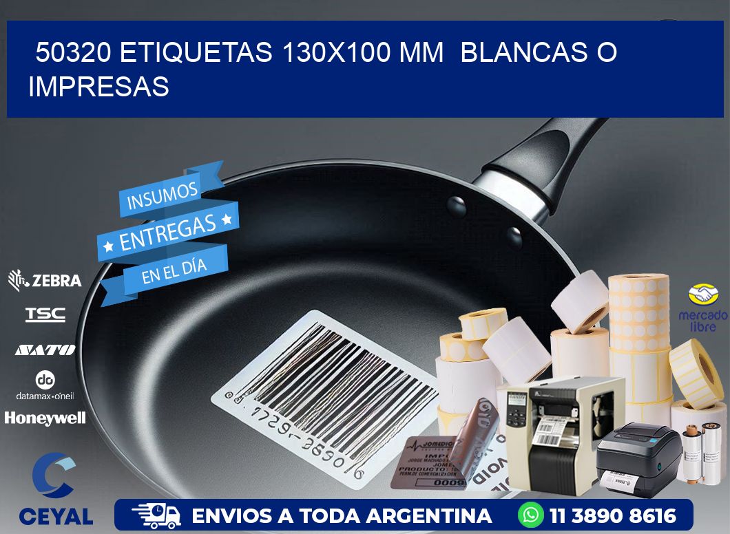 50320 ETIQUETAS 130x100 mm  BLANCAS O IMPRESAS