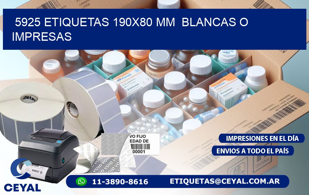 5925 ETIQUETAS 190x80 mm  BLANCAS O IMPRESAS