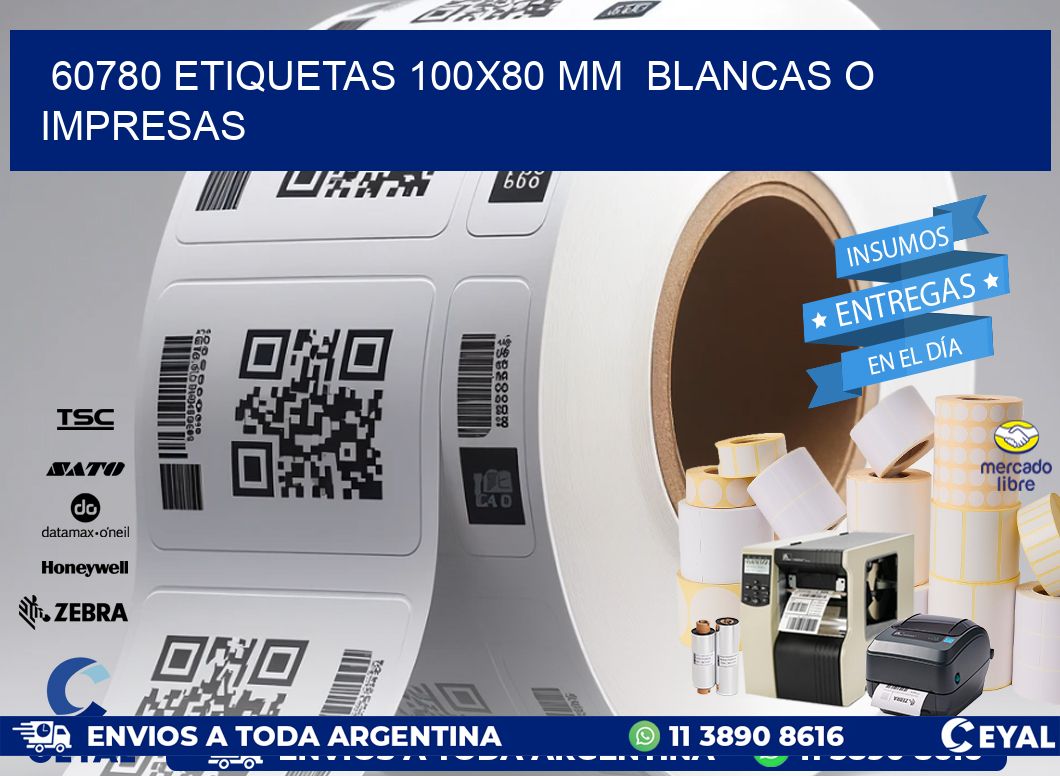 60780 ETIQUETAS 100x80 mm  BLANCAS O IMPRESAS