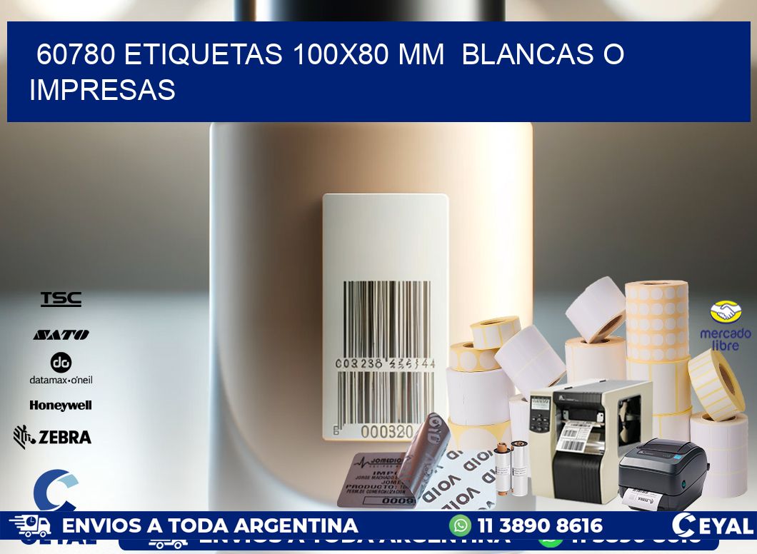 60780 ETIQUETAS 100×80 mm  BLANCAS O IMPRESAS