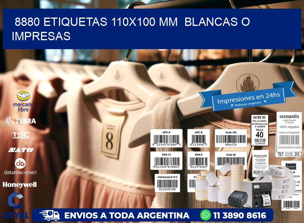 8880 ETIQUETAS 110x100 mm  BLANCAS O IMPRESAS
