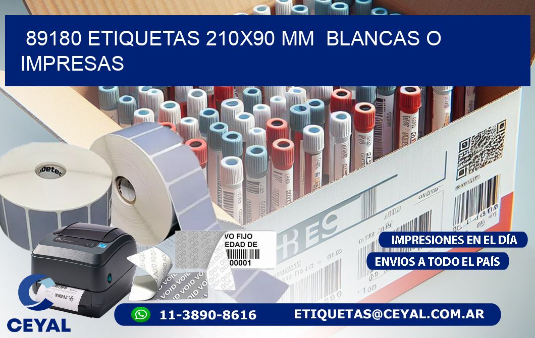 89180 ETIQUETAS 210×90 mm  BLANCAS O IMPRESAS