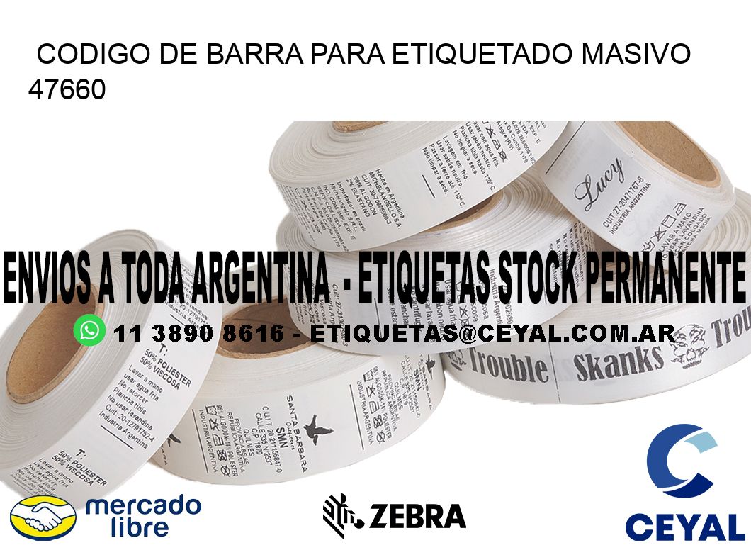 CODIGO DE BARRA PARA ETIQUETADO MASIVO 47660