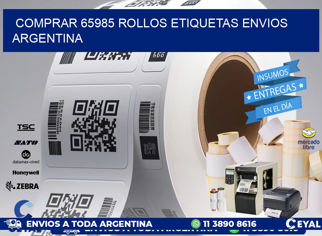 COMPRAR 65985 ROLLOS ETIQUETAS ENVIOS ARGENTINA