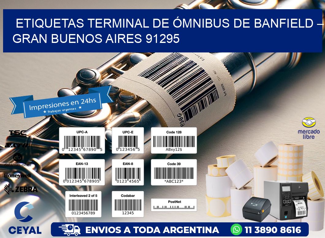 ETIQUETAS TERMINAL DE ÓMNIBUS DE BANFIELD – GRAN BUENOS AIRES 91295