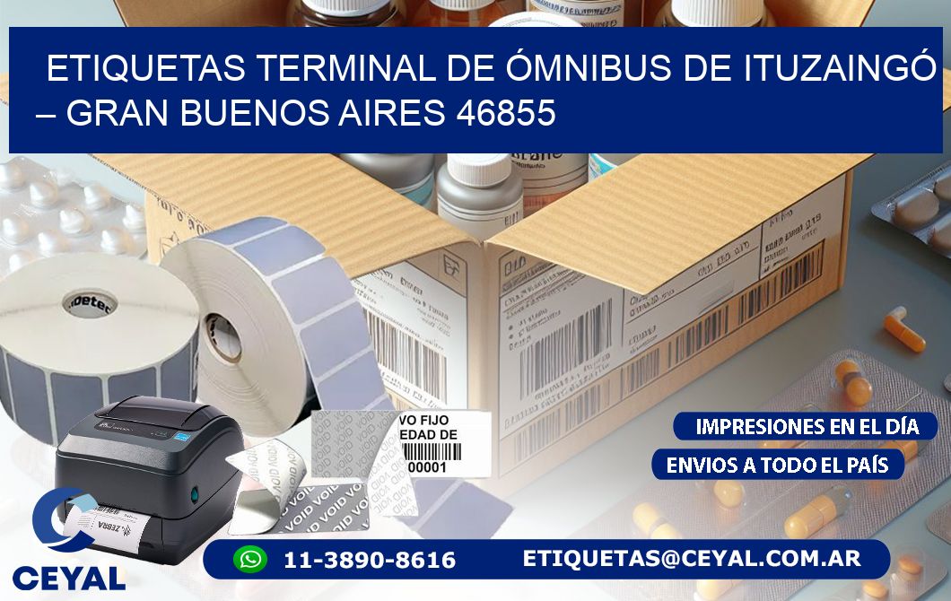 ETIQUETAS TERMINAL DE ÓMNIBUS DE ITUZAINGÓ – GRAN BUENOS AIRES 46855