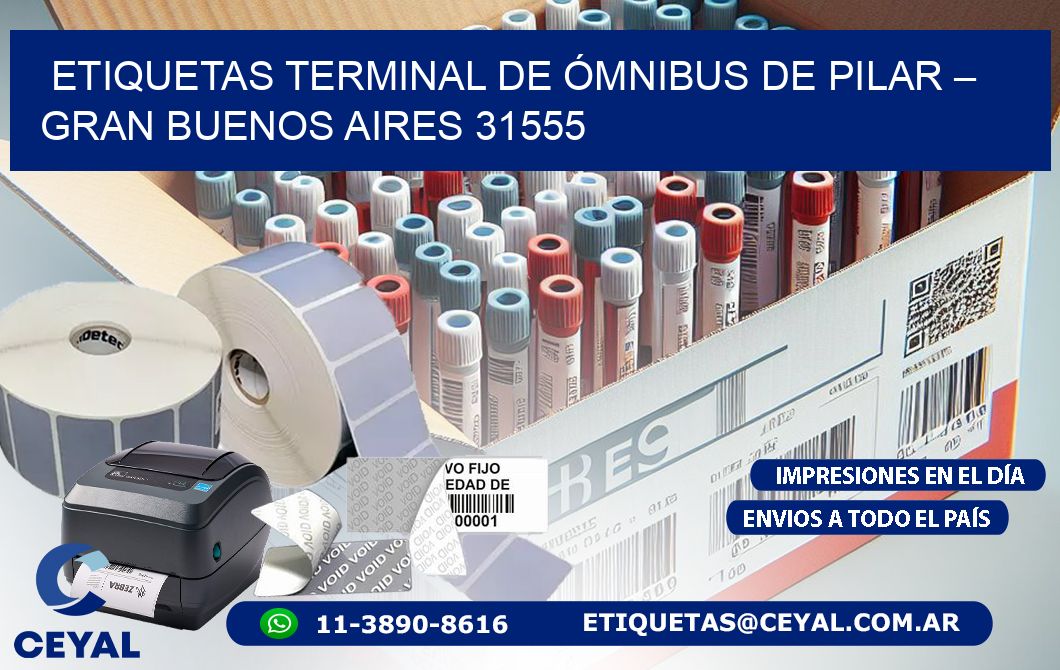 ETIQUETAS TERMINAL DE ÓMNIBUS DE PILAR – GRAN BUENOS AIRES 31555