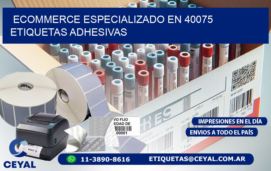 Ecommerce Especializado en 40075 Etiquetas Adhesivas