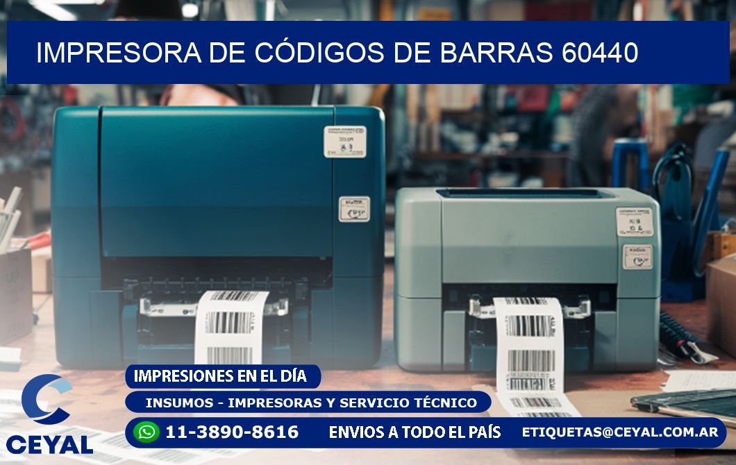 IMPRESORA DE CÓDIGOS DE BARRAS 60440