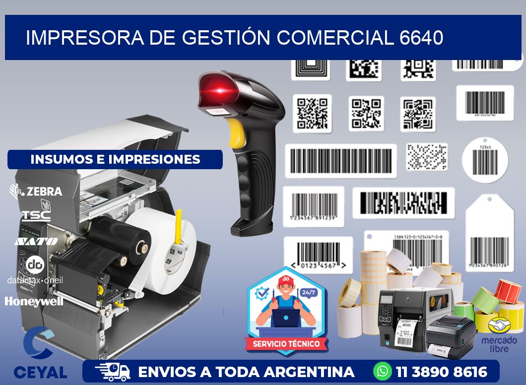 IMPRESORA DE GESTIÓN COMERCIAL 6640