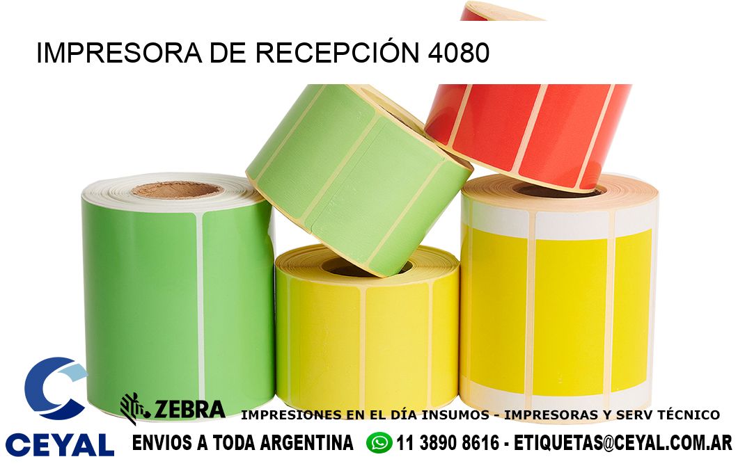 IMPRESORA DE RECEPCIÓN 4080