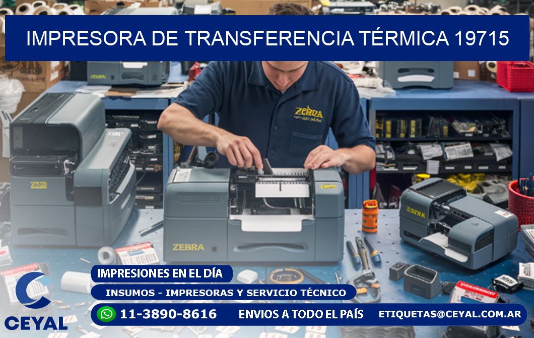 IMPRESORA DE TRANSFERENCIA TÉRMICA 19715