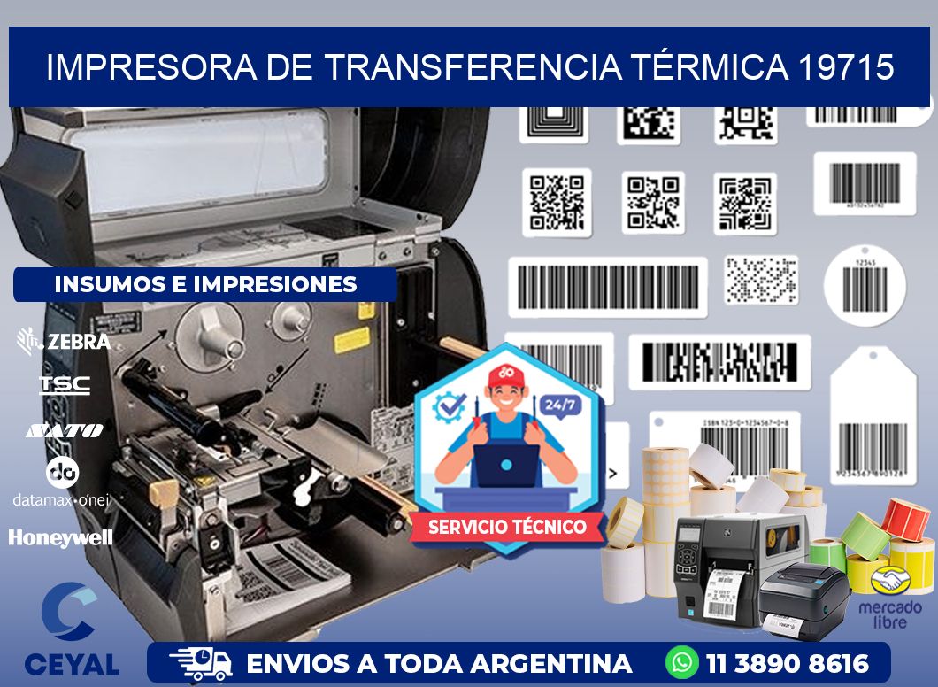 IMPRESORA DE TRANSFERENCIA TÉRMICA 19715