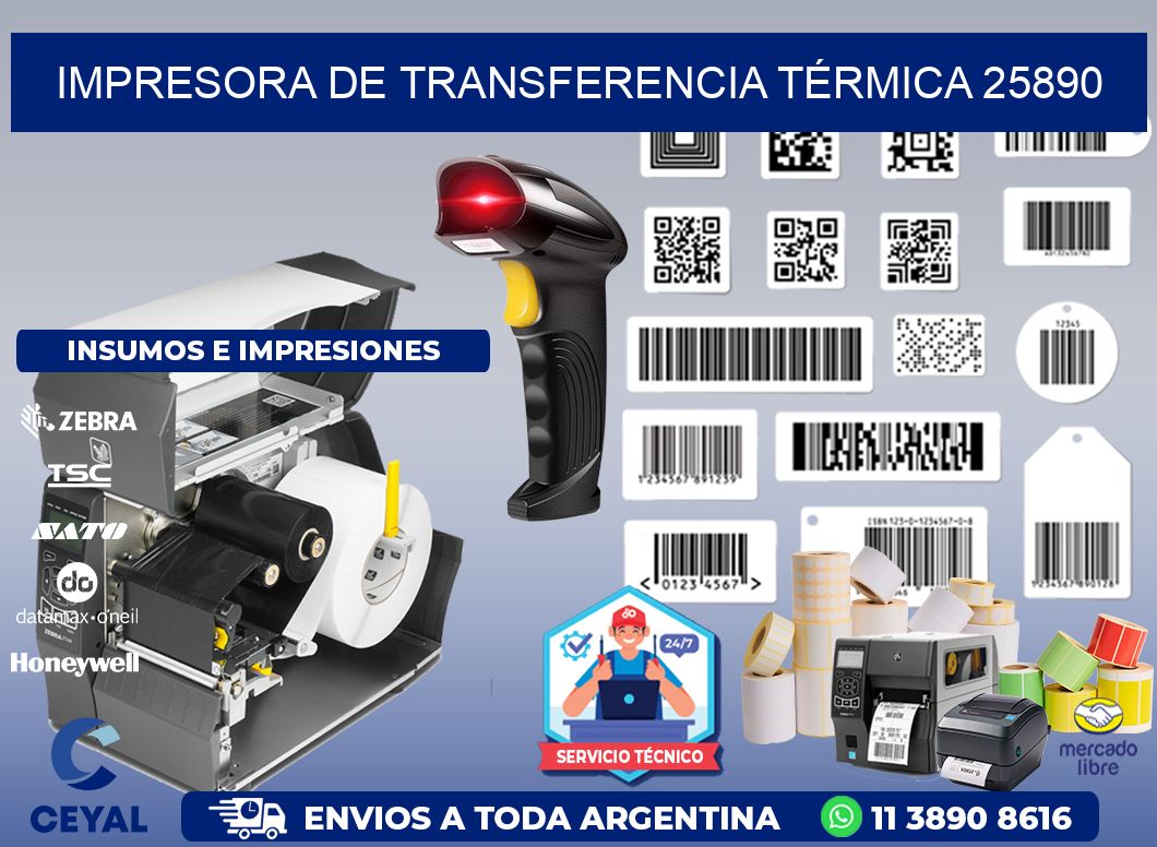 IMPRESORA DE TRANSFERENCIA TÉRMICA 25890