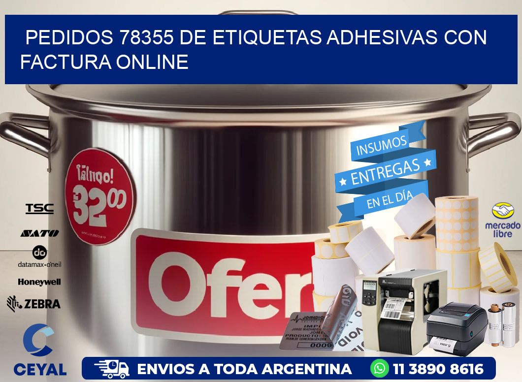 Pedidos 78355 de Etiquetas Adhesivas con Factura Online