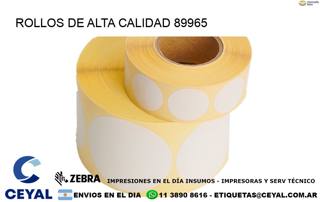 ROLLOS DE ALTA CALIDAD 89965