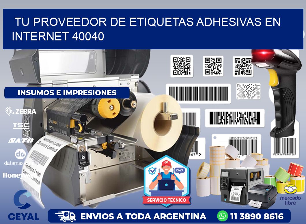 Tu Proveedor de Etiquetas Adhesivas en Internet 40040