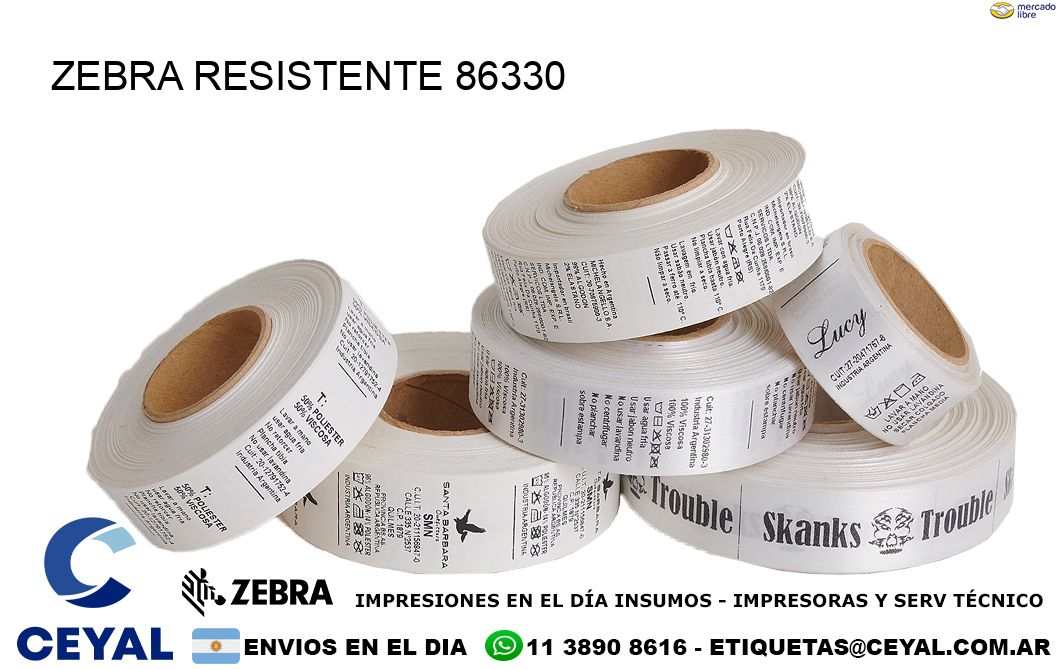 ZEBRA RESISTENTE 86330