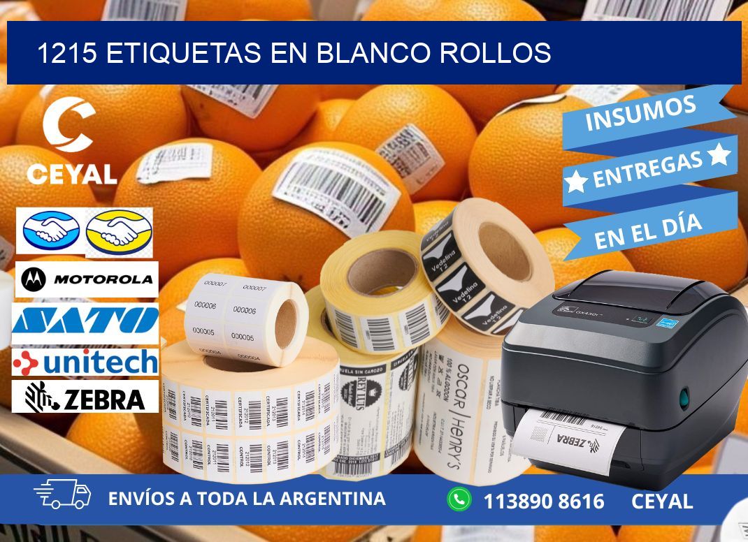 1215 ETIQUETAS EN BLANCO ROLLOS