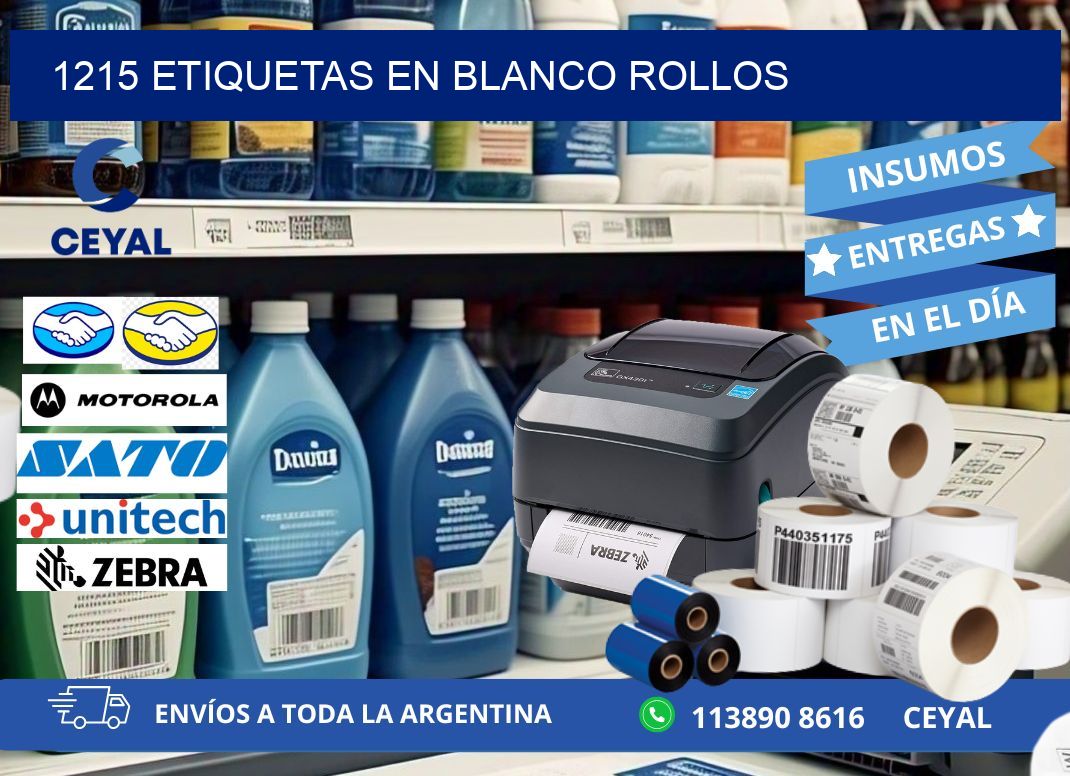 1215 ETIQUETAS EN BLANCO ROLLOS