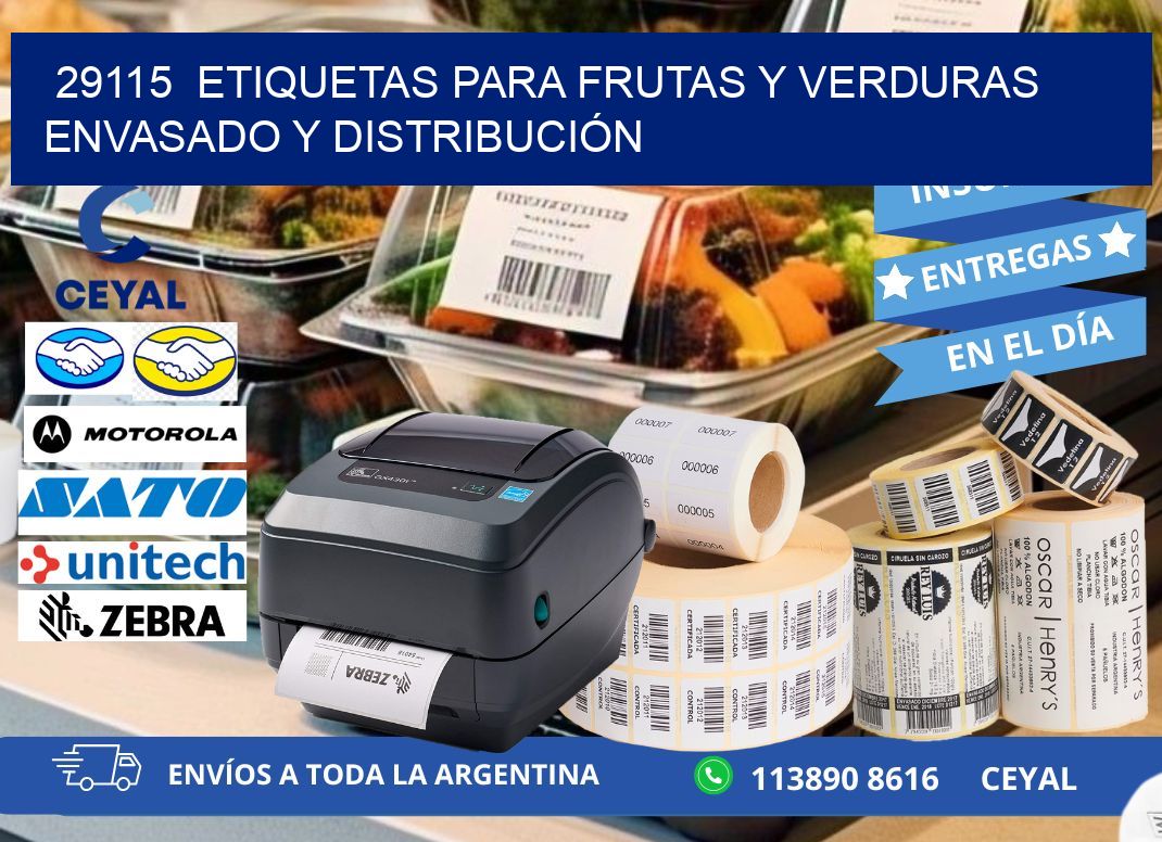 29115  ETIQUETAS PARA FRUTAS Y VERDURAS ENVASADO Y DISTRIBUCIÓN