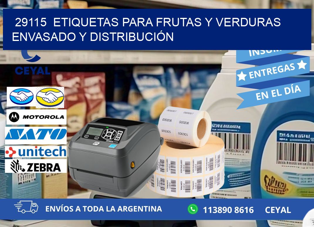 29115  ETIQUETAS PARA FRUTAS Y VERDURAS ENVASADO Y DISTRIBUCIÓN