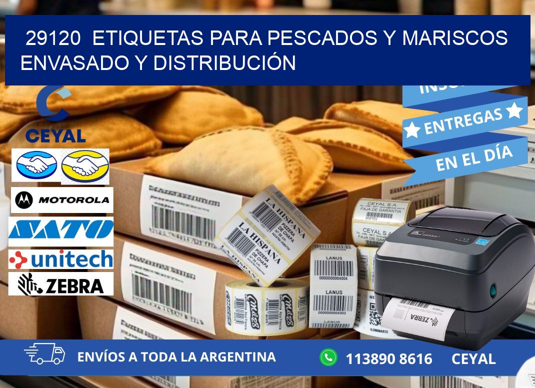 29120  ETIQUETAS PARA PESCADOS Y MARISCOS ENVASADO Y DISTRIBUCIÓN