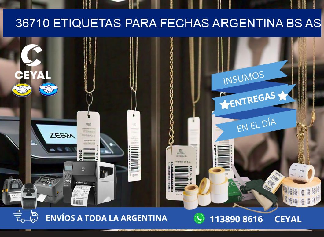 36710 ETIQUETAS PARA FECHAS ARGENTINA BS AS