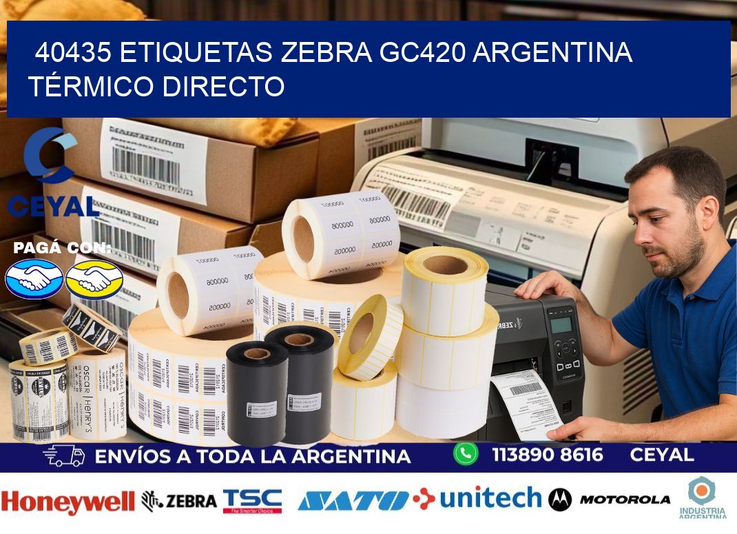 40435 etiquetas zebra gc420 argentina TÉRMICO DIRECTO