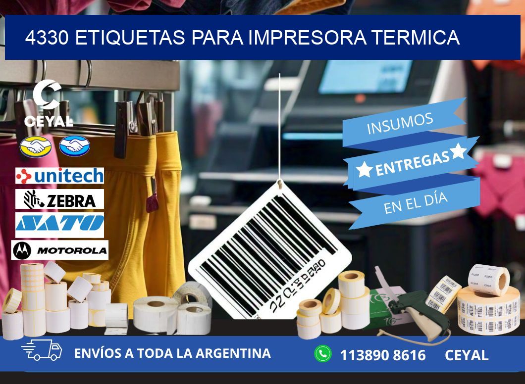 4330 ETIQUETAS PARA IMPRESORA TERMICA