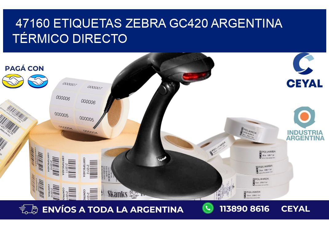 47160 etiquetas zebra gc420 argentina TÉRMICO DIRECTO