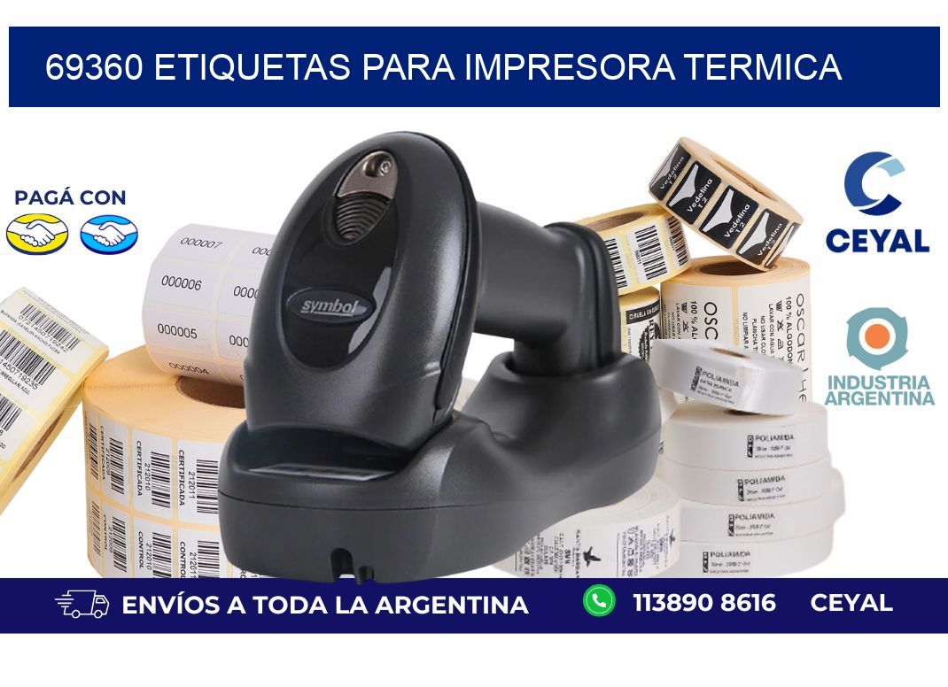 69360 ETIQUETAS PARA IMPRESORA TERMICA
