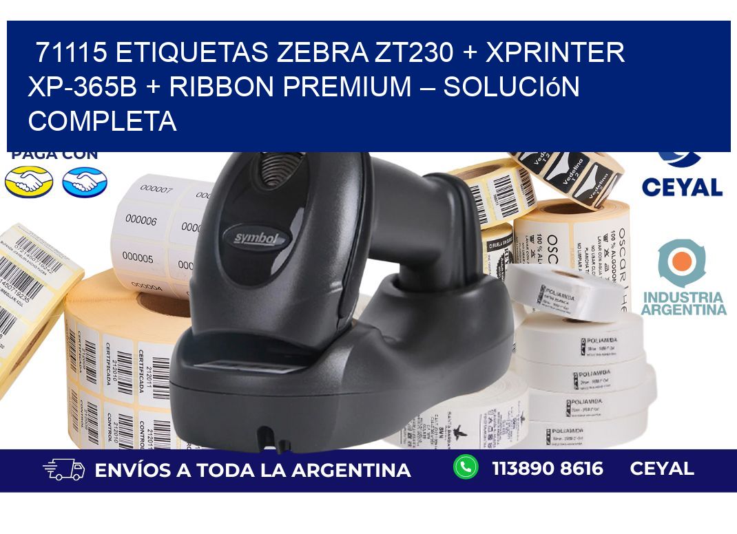71115 ETIQUETAS Zebra ZT230 + Xprinter XP-365B + Ribbon Premium – Solución completa