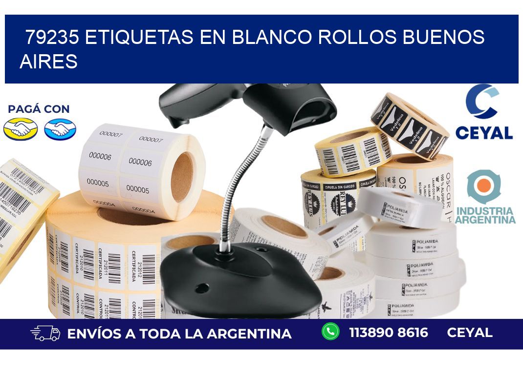 79235 ETIQUETAS EN BLANCO ROLLOS BUENOS AIRES
