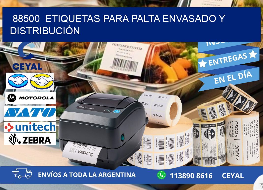 88500  ETIQUETAS PARA PALTA ENVASADO Y DISTRIBUCIÓN