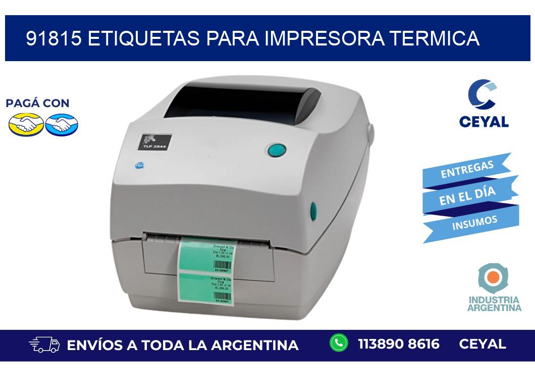 91815 ETIQUETAS PARA IMPRESORA TERMICA