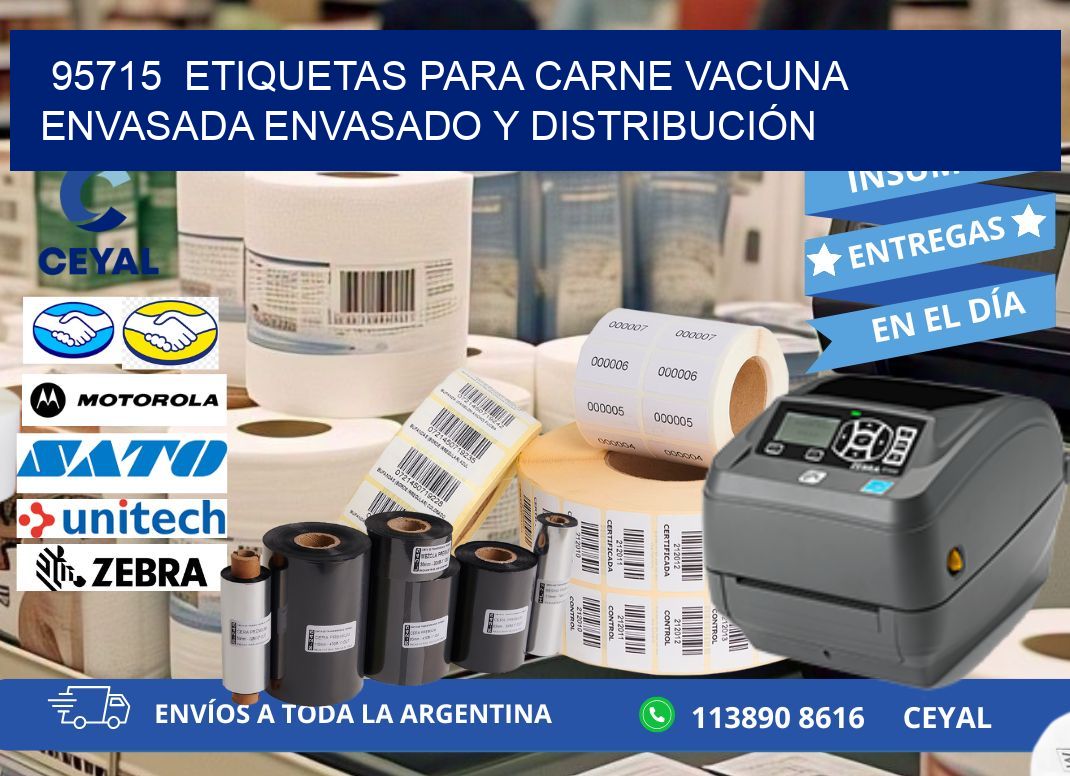 95715  ETIQUETAS PARA CARNE VACUNA ENVASADA ENVASADO Y DISTRIBUCIÓN