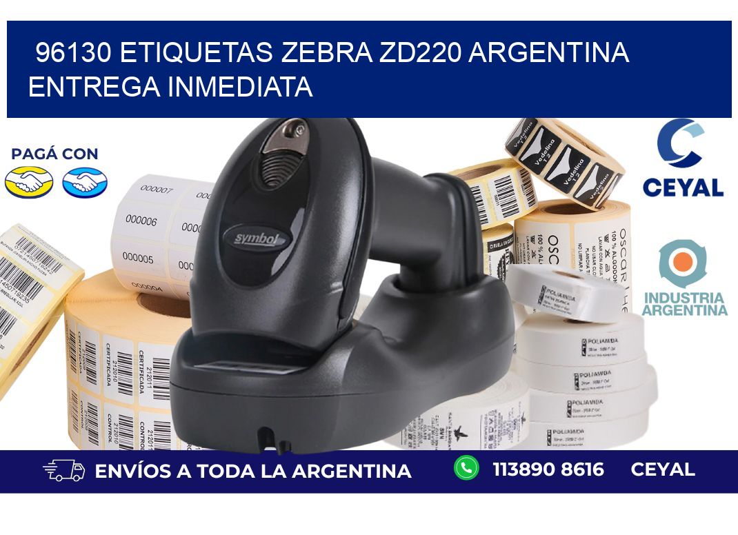 96130 etiquetas zebra zd220 ARGENTINA ENTREGA INMEDIATA