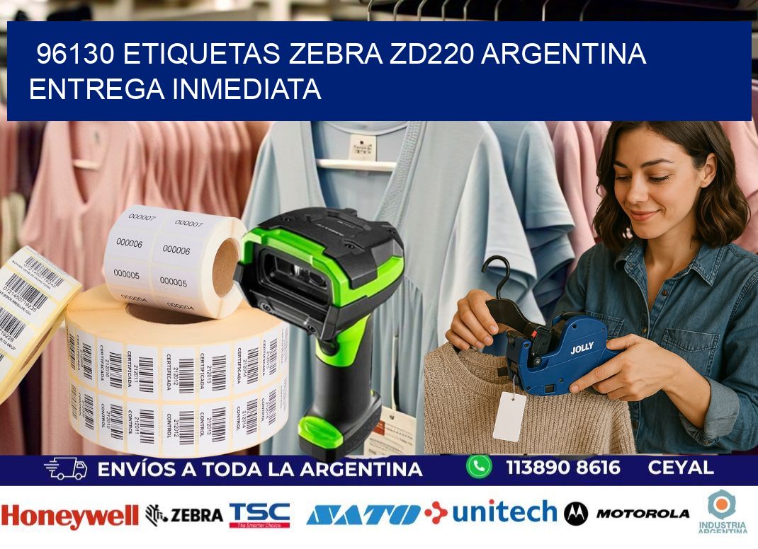 96130 etiquetas zebra zd220 ARGENTINA ENTREGA INMEDIATA