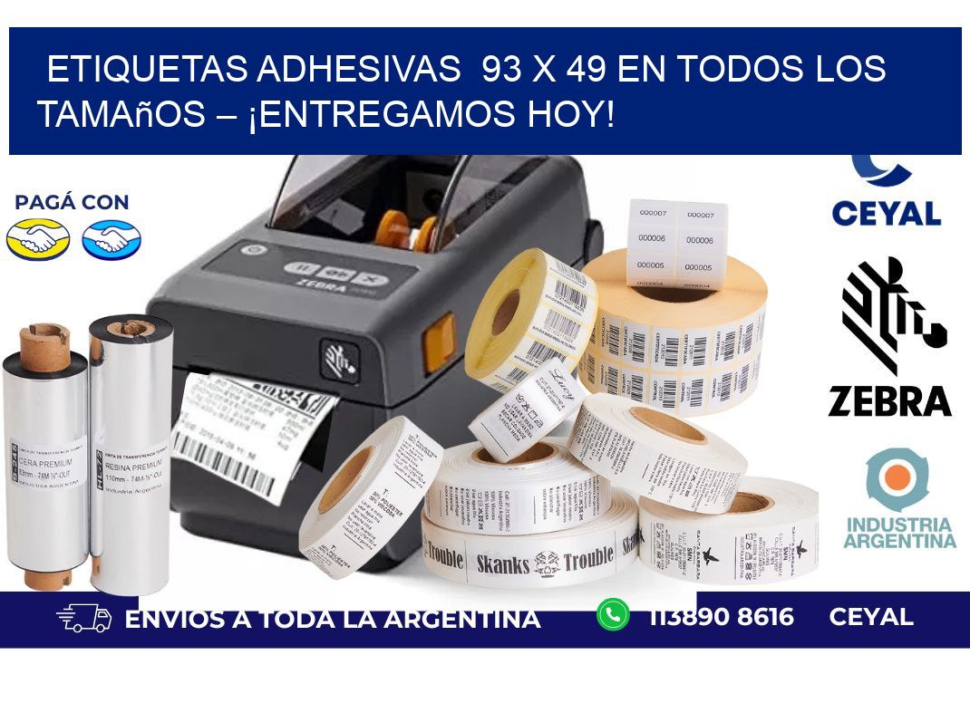 Etiquetas Adhesivas  93 x 49 en Todos los Tamaños – ¡Entregamos Hoy!