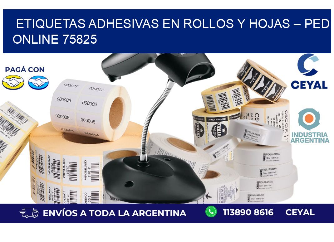Etiquetas Adhesivas en Rollos y Hojas – Pedí Online 75825