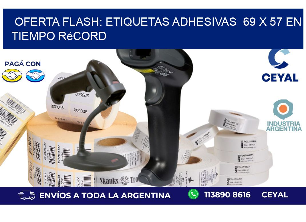Oferta Flash: Etiquetas Adhesivas  69 x 57 en Tiempo Récord