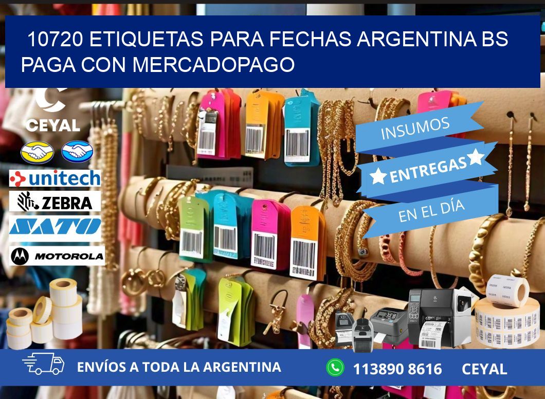 10720 ETIQUETAS PARA FECHAS ARGENTINA BS PAGA CON MERCADOPAGO