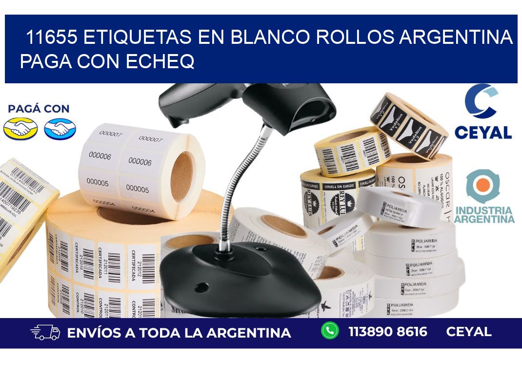 11655 ETIQUETAS EN BLANCO ROLLOS ARGENTINA PAGA CON ECHEQ