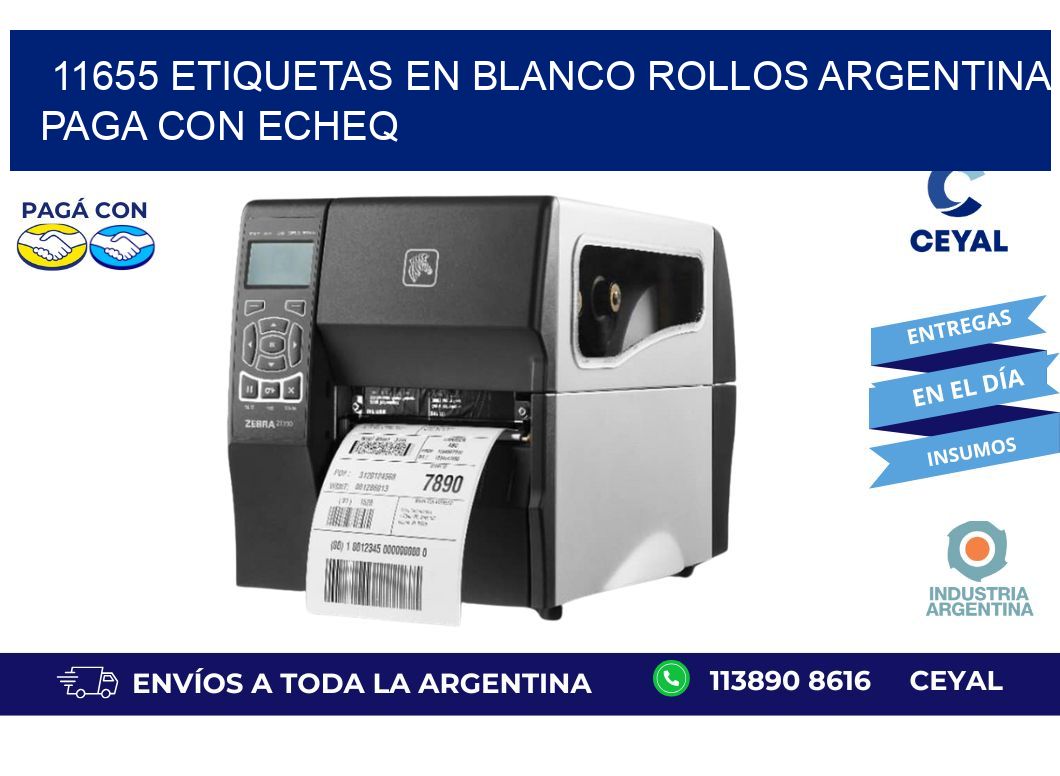 11655 ETIQUETAS EN BLANCO ROLLOS ARGENTINA PAGA CON ECHEQ
