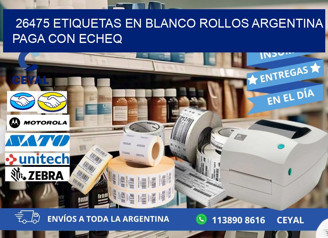 26475 ETIQUETAS EN BLANCO ROLLOS ARGENTINA PAGA CON ECHEQ