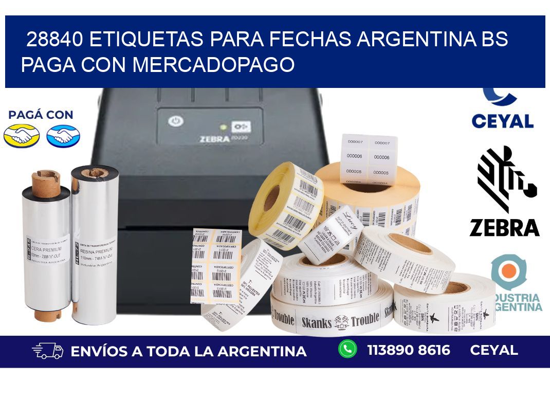 28840 ETIQUETAS PARA FECHAS ARGENTINA BS PAGA CON MERCADOPAGO