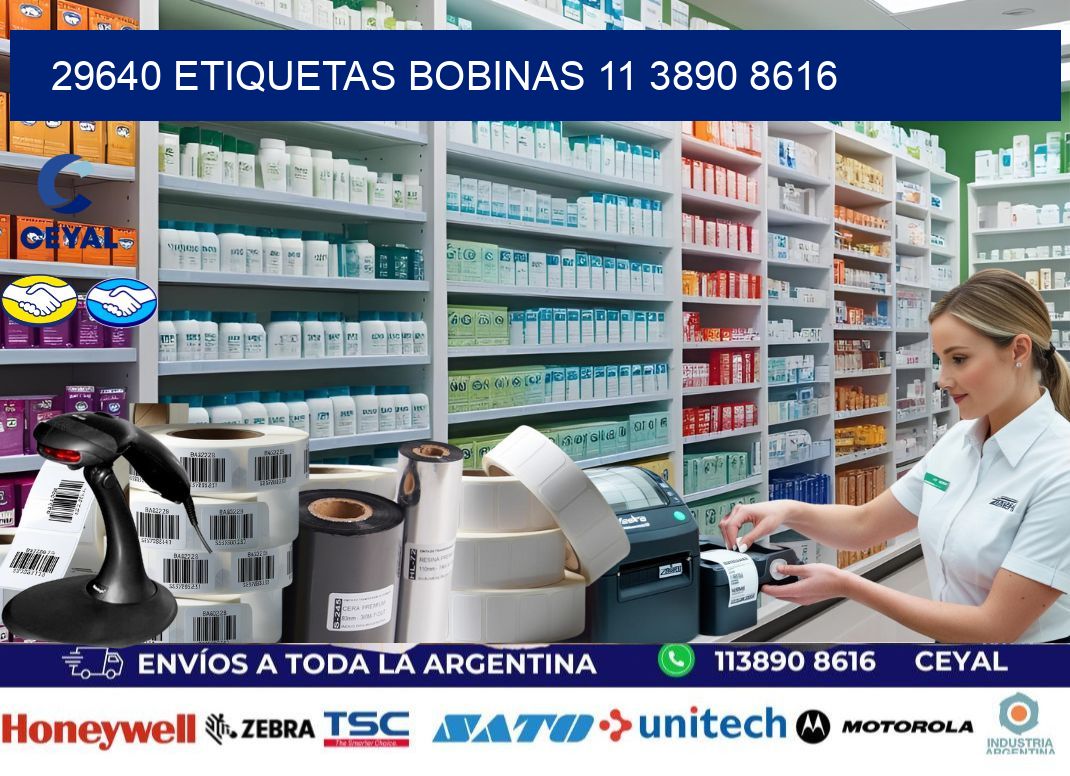 29640 ETIQUETAS BOBINAS 11 3890 8616